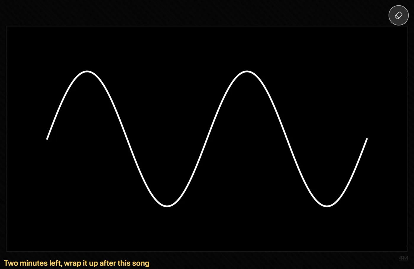 A message for the performer shown in yellow below the board on the touchscreen